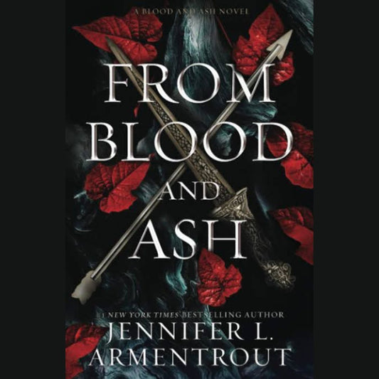 From Blood and Ash Book by Jennifer L. Armentrout