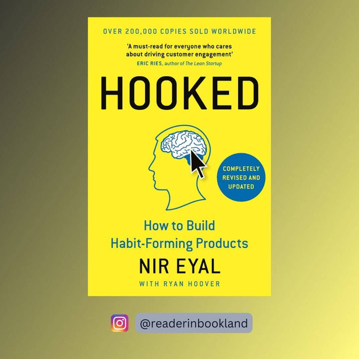 Hooked: How to Build Habit-Forming Products Book by Nir Eyal