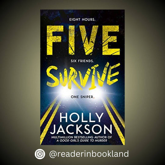 Five Survive Book by Holly Jackson