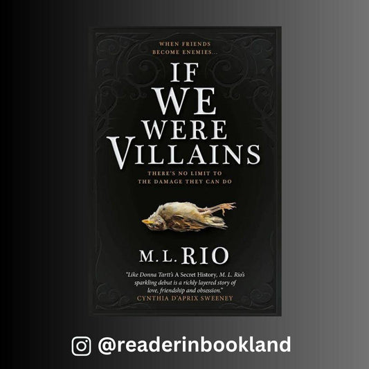 If We Were Villains Novel by M. L. Rio