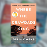Where the Crawdads Sing by Delia Owens