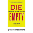 DIE EMPTY: Unleash Your Best Work Every Day