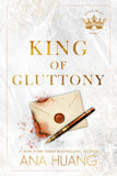 King of Gluttony (Kings of Sin, #6) by Ana Huang