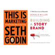 This Is Marketing + Building a StoryBrand | Seth Godin & Donald Miller | 2-Book Marketing & Branding Combo