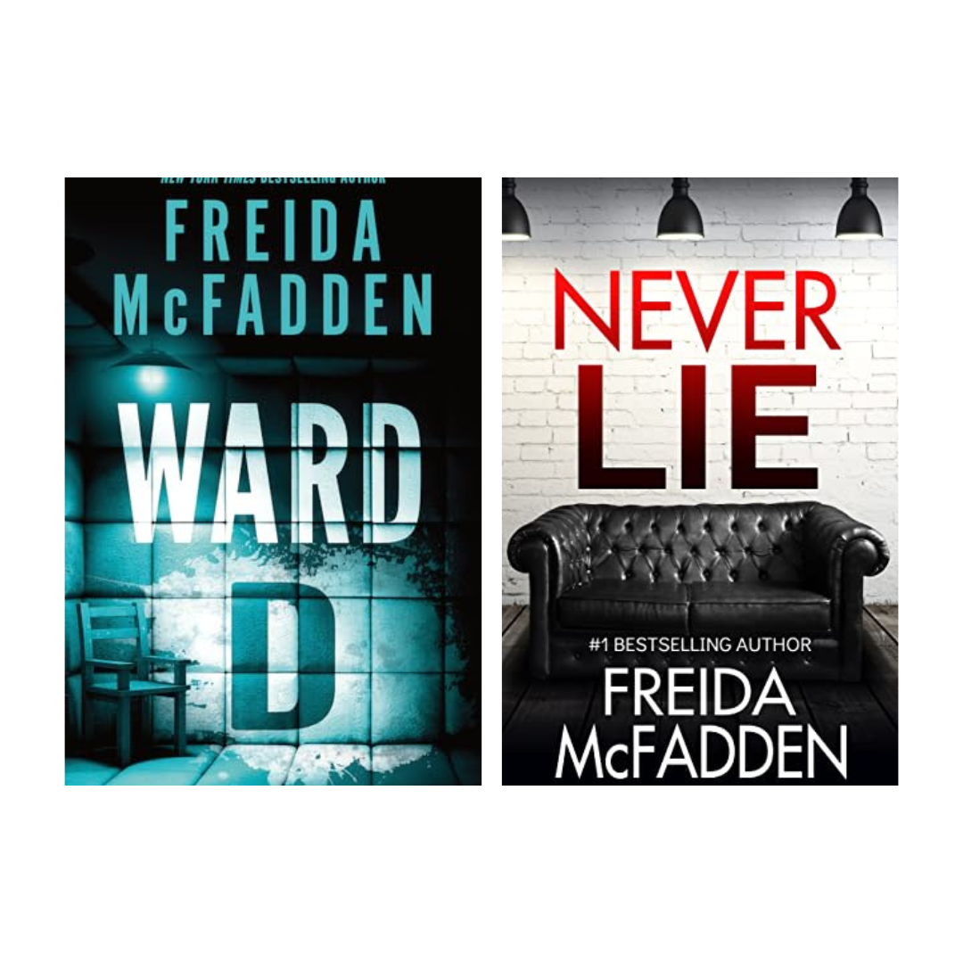 Ward D + Never Lie | Freida McFadden | 2-Book Psychological Thriller Combo